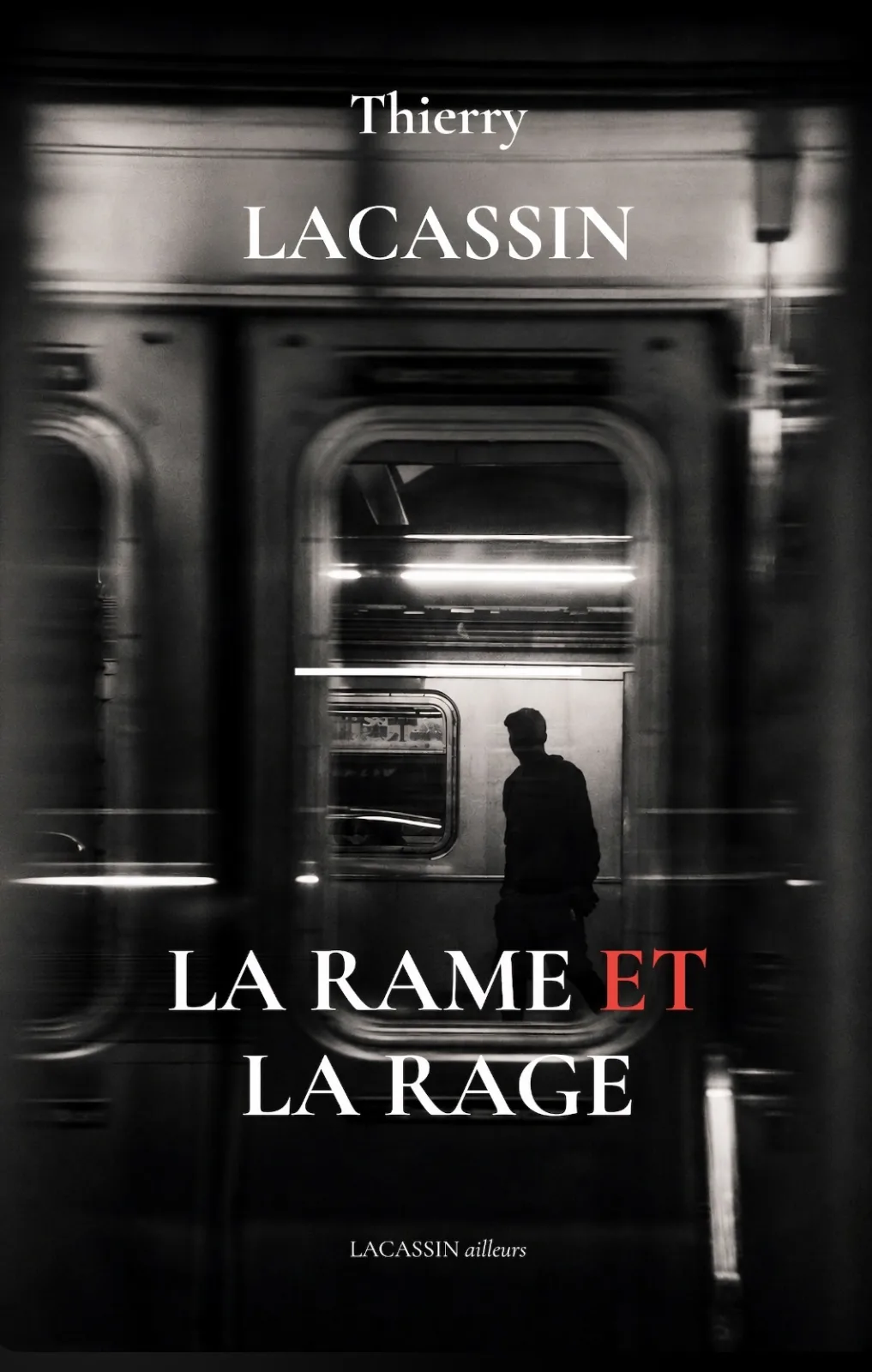 La rame et la rage